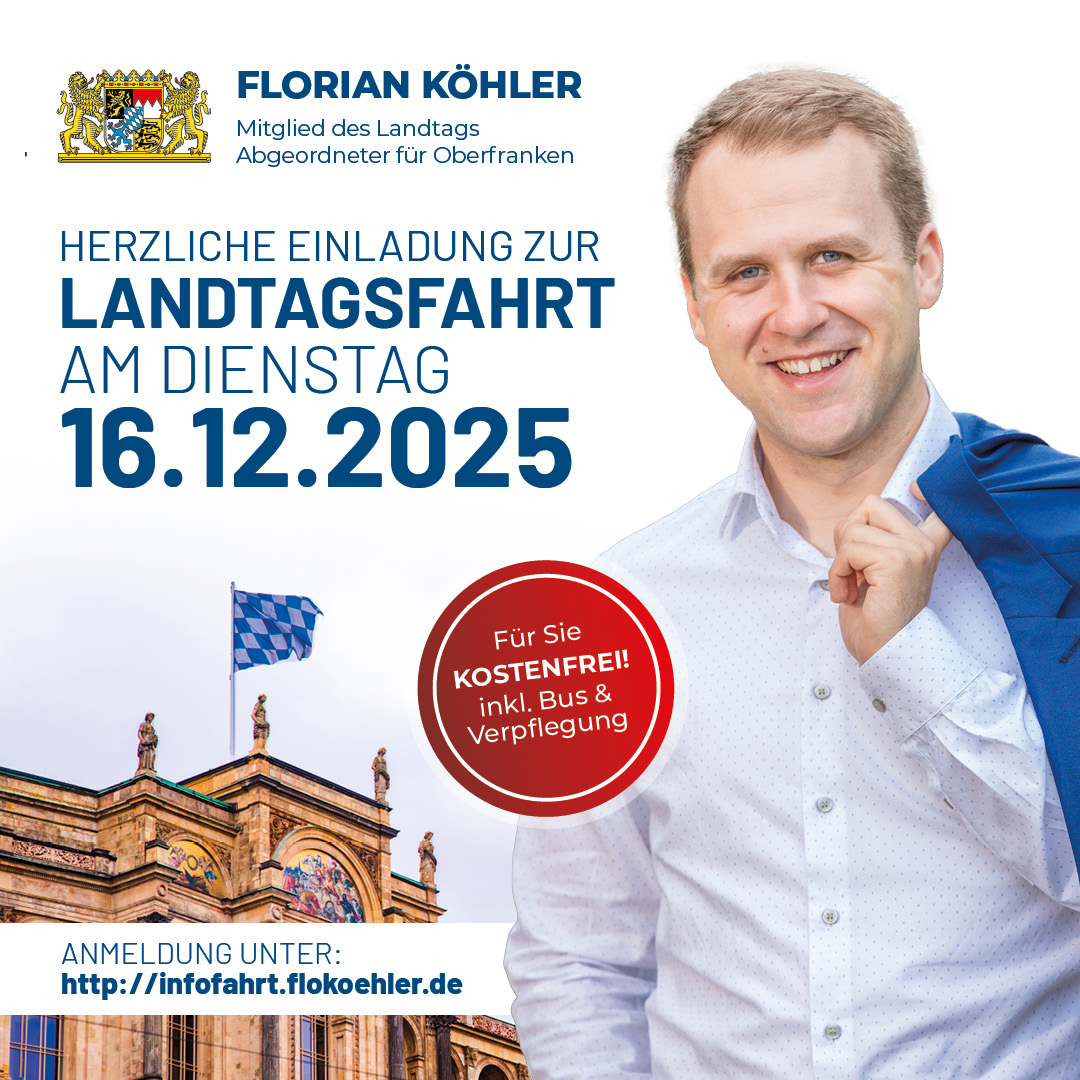 Landtagsfahrt mit MdL Florian Köhler